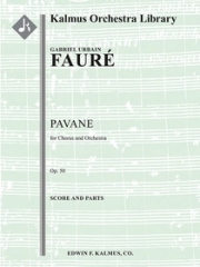 パヴァーヌ・Op.50（ガブリエル・フォーレ）【Pavane, Op. 50】