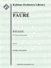 パヴァーヌ・Op.50（ガブリエル・フォーレ）【Pavane, Op. 50】