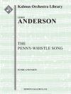 ペニー・ホイッスル・ソング  (ルロイ・アンダーソン)（スコアのみ）【The Penny Whistle Song】