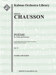 ヴァイオリンと管弦楽のための詩曲・Op.25（エルネスト・ショーソン）【Poeme for Violin and Orchestra, Op. 25】