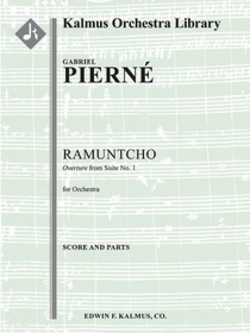 ラムンチョ（ガブリエル・フォーレ）（スコアのみ）【Ramuntcho: Overture (from Suite No. 1)】