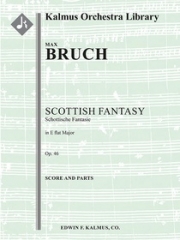 スコットランド風幻想曲・Op.46（マックス・ブルッフ）【Scottish Fantasy Op. 46】