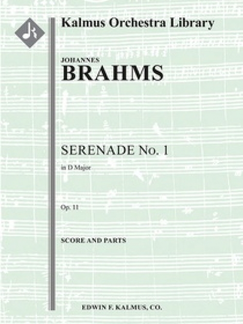 セレナーデ・No.1・ニ長調・Op.11（ヨハネス・ブラームス）（スコアのみ）【Serenade No. 1 in D, Op. 11】