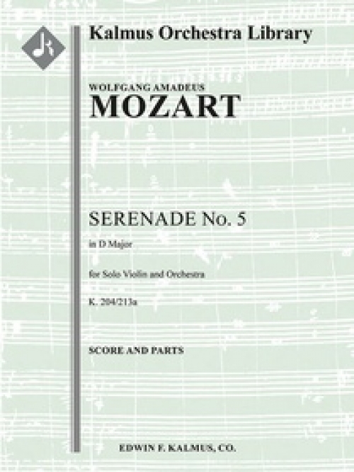 セレナーデ第5番・ニ長調・K. 204/213a  (モーツァルト)（スコアのみ）【Serenade No. 5 in D, K. 204/213a】