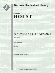 サマーセット狂詩曲・Op.21（グスターヴ・ホルスト）【Somerset Rhapsody, A, Op. 21】