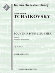 スケルツォ「なつかしい土地の想い出・Op.42」より (ピョートル・チャイコフスキー)【Souvenir d'un Lieu Cher, Op. 42, No. 2: Scherzo】