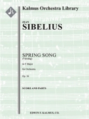 春の歌・Op.16（ジャン・シベリウス）【Spring Song, Op. 16】