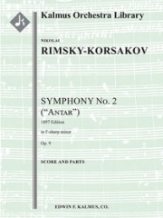 交響曲第2番・嬰ヘ短調・Op.9・「アンタール」  (ニコライ・リムスキー＝コルサコフ)【Symphony No. 2 in F-sharp minor, Op. 9 'Antar'】