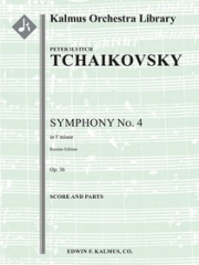 交響曲第4番・ヘ短調・Op.36 (ピョートル・チャイコフスキー)【Symphony No. 4 in F minor, Op. 36】