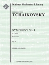 交響曲第4番・ヘ短調・Op.36 (ピョートル・チャイコフスキー)【Symphony No. 4 in F minor, Op. 36】