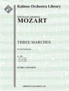 3つのマーチ・K. 408  (モーツァルト)【Three Marches, K. 408】