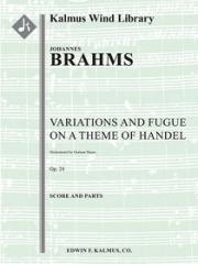 「ヘンデルの主題」による変奏曲とフーガ（ヨハネス・ブラームス）【Variations and Fugue on a Theme by Handel, Op. 24】