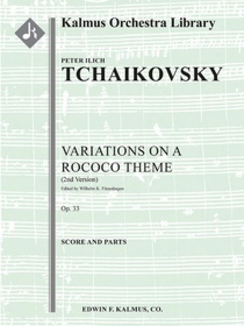 「ロココの主題」による変奏曲 (ピョートル・チャイコフスキー)（スコアのみ）【Variations on a Rococo Theme, Op. 33】