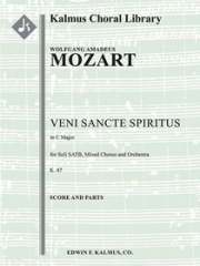 聖霊よ、来たり給え・K. 47  (モーツァルト)【Veni Sancte Spiritus, K. 47】