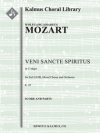 聖霊よ、来たり給え・K. 47  (モーツァルト)【Veni Sancte Spiritus, K. 47】