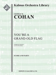 ユーアー・グランド・オールド・フラッグ（ジョージ・M・コーハン）【You're a Grand Old Flag】
