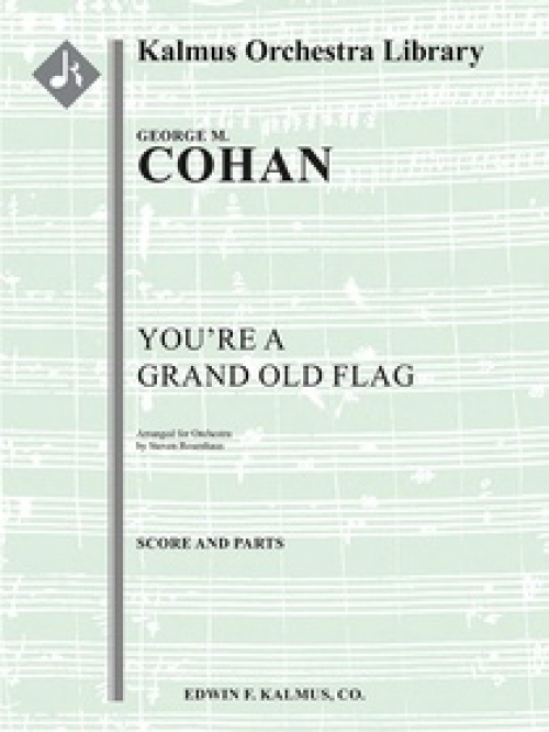 ユーアー・グランド・オールド・フラッグ（ジョージ・M・コーハン）（スコアのみ）【You're a Grand Old Flag】