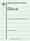 第2アメリカン・シンフォネット（モートン・グールド）【American Symphonette No. 2】