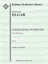 序曲「コケイン」ロンドンの下町で（エドワード・エルガー）【Cockaigne Overture (In London Town), Op. 40】
