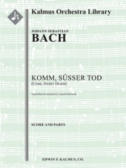 甘き死よ来たれ（バッハ）【Komm Susser Tod, BWV 478 (Come, Sweet Death)】