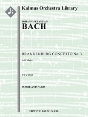 ブランデンブルグ協奏曲・No.3（バッハ)【Brandenburg Concerto No. 3 in G, BWV 1048】