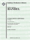 コンチェルト・グロッソ・ト長調 (ヘンデル)【Concerto Grosso in G, Op. 6, No. 1, HWV 319】