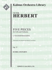 イエスタソーツ・Op.37  (ヴィクター・ハーバード)【Five Pieces for Cello and Orchestra: I. Yesterthoughts, Op】