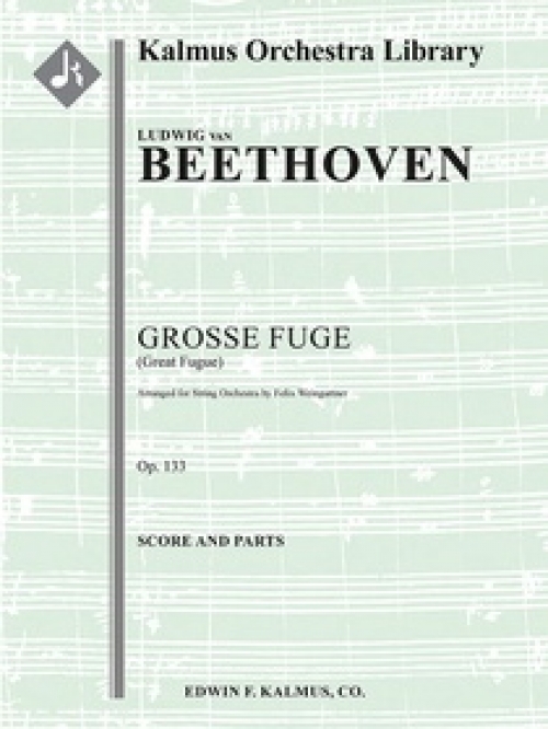 大フーガ・Op.133（ベートーヴェン）（スコアのみ）【Grosse Fuge (Great Fugue), Op. 133】