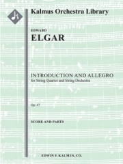 序奏とアレグロ・Op.47（エドワード・エルガー）【Introduction and Allegro, Op. 47】