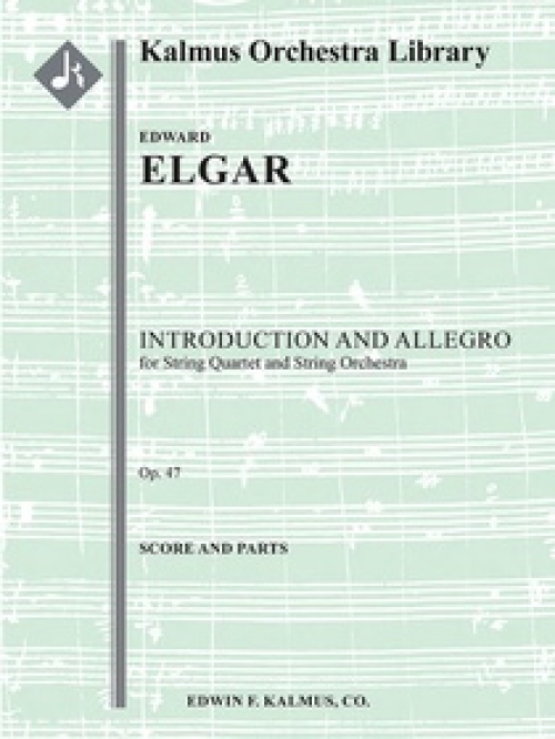 序奏とアレグロ・Op.47（エドワード・エルガー）（スコアのみ）【Introduction and Allegro, Op. 47】