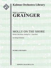 岸辺のモリー（パーシー・グレインジャー）【Molly on the Shore, Irish Reel from British Folk Music Set】