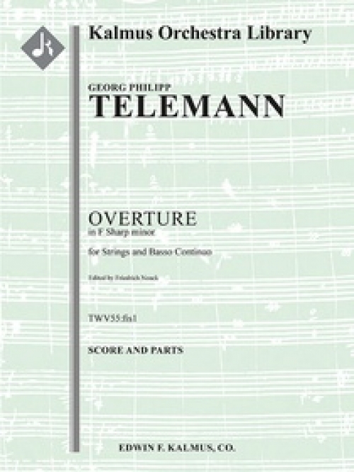 序曲・嬰ヘ短調・TWV 55:fis1 （テレマン）（スコアのみ）【Overture in F-sharp minor TWV 55:fis1】