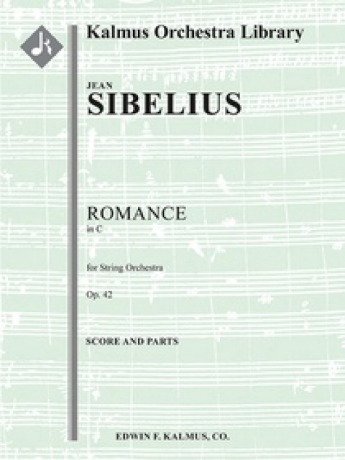 ロマンス・ハ長調・Op.42 （ジャン・シベリウス）（スコアのみ）【Romance in C, Op. 42】