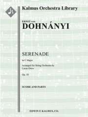 セレナーデ・ハ長調・Op.10（エルンスト・フォン・ドホナーニ）【Serenade in C Major for String Orchestra, Op. 10】
