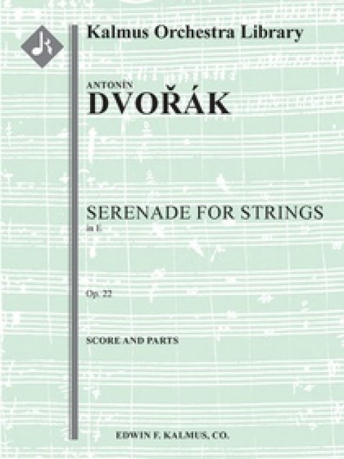 セレナーデ・ホ長調・Op.22・B.52（アントニン・ドヴォルザーク）（スコアのみ）【Serenade in E for Strings, Op. 22, B. 52】
