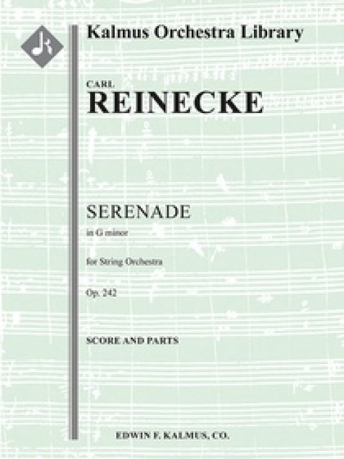 セレナーデ・ト短調・Op.242（カール・ライネッケ）（スコアのみ）【Serenade in G Minor, Op. 242】