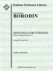 シンフォニア（アレクサンドル・ボロディン）【Sinfonia for Strings [String Quartet No. 2]】