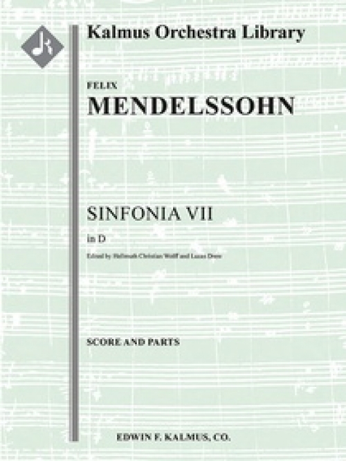 シンフォニア・No.7（フェリックス・メンデルスゾーン）（スコアのみ）【Sinfonia No. 7: String Symphony in D minor】