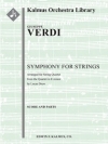 弦楽のための交響曲・ホ短調（ジュゼッペ・ヴェルディ）【Symphony for Strings in E minor】