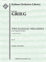 2つの悲しい旋律・Op.34（エドヴァルド・グリーグ）【Two Elegiac Melodies, Op. 34】
