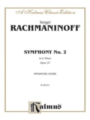 交響曲第2番・ホ短調・Op.27（セルゲイ・ラフマニノフ）【Symphony No. 2 in E Minor, Opus 27】