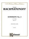 交響曲第2番・ホ短調・Op.27（セルゲイ・ラフマニノフ）【Symphony No. 2 in E Minor, Opus 27】