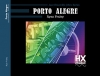 ポルト・アレグレ (ライアン・フレイリー)【Porto Alegre】