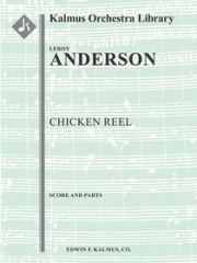 チキン・リール  (ルロイ・アンダーソン)【Chicken Reel】