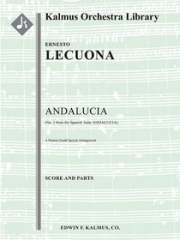 アンダルシア「スペイン組曲・アンダルシア」より　(エルネスト・レクオーナ)【Andalucia Suite: No. 2 'Andalucia' (Andaluza)】