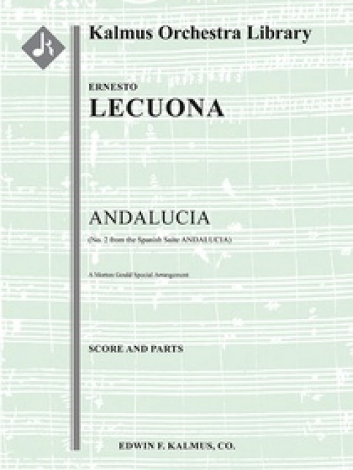 アンダルシア「スペイン組曲・アンダルシア」より　(エルネスト・レクオーナ)（スコアのみ）【Andalucia Suite: No. 2 'Andalucia' (Andaluza)】