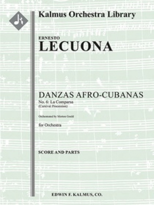ラ・コンパルサ「アフロ＝キューバ舞曲集」より　(エルネスト・レクオーナ)（スコアのみ）【Danzas Afro-Cubanas, No. 6: La Comparsa】