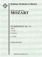 交響曲第31番・ニ長調・K.297/300a「パリ」  (モーツァルト)【Symphony No. 31 in D, K. 297/300a 'Paris Symphony'】
