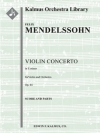ヴァイオリン協奏曲・ホ短調・Op.64  (フェリックス・メンデルスゾーン)【Concerto for Violin in E minor, Op. 64】