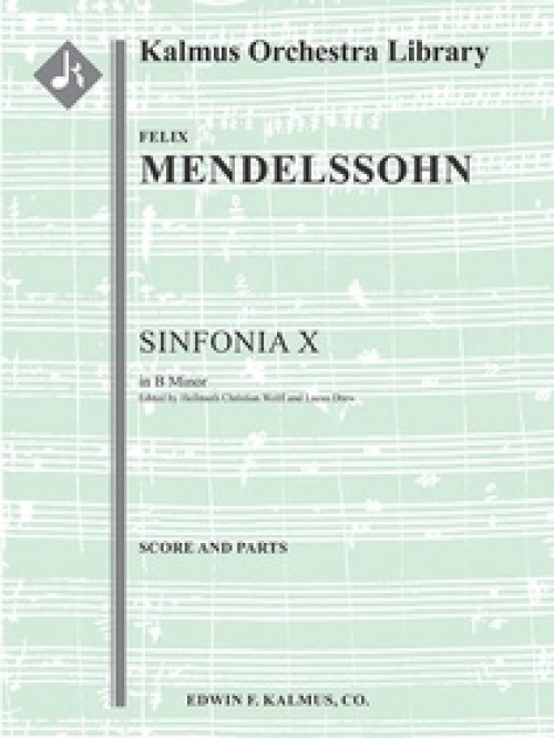 シンフォニア・No.10 (フェリックス・メンデルスゾーン)（スコアのみ）【Sinfonia No. 10: String Symphony in B minor】